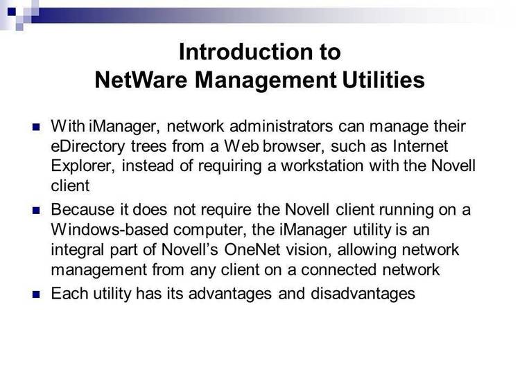 Novell Utilities for the Network Administrator (Latest Version).